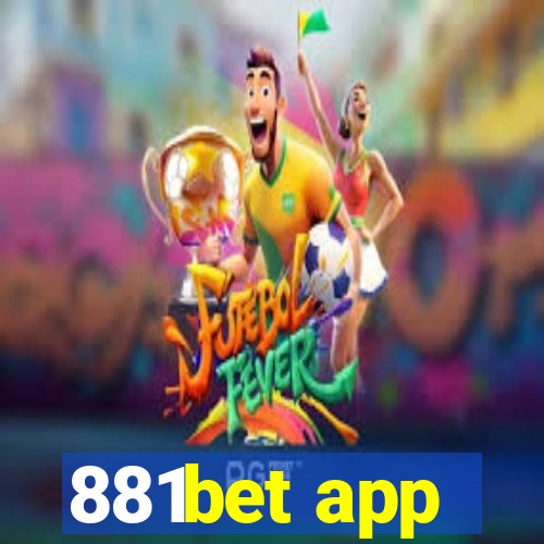 881bet app